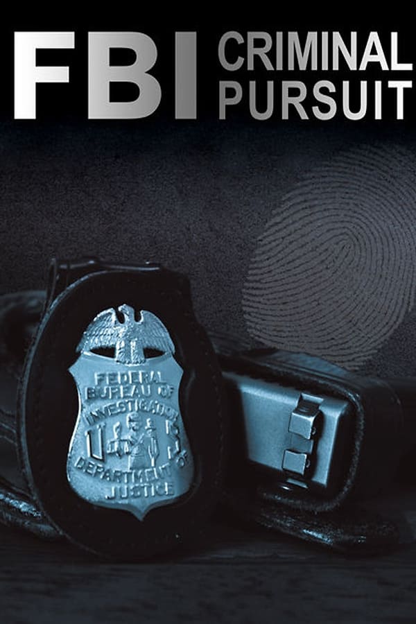 FBI: Criminal Pursuit