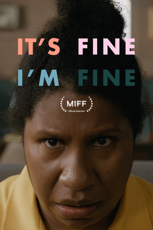 It’s Fine, I’m Fine