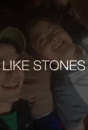 Like Stones