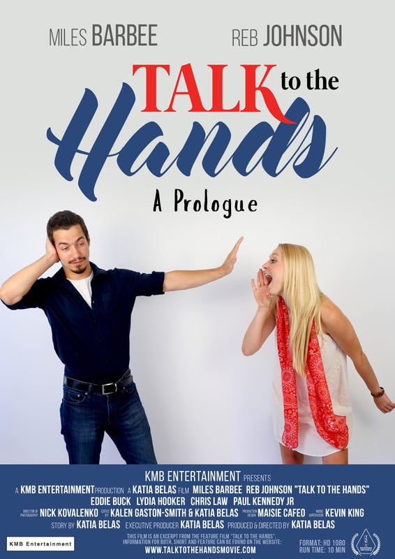 Talk to the Hands: A Prologue