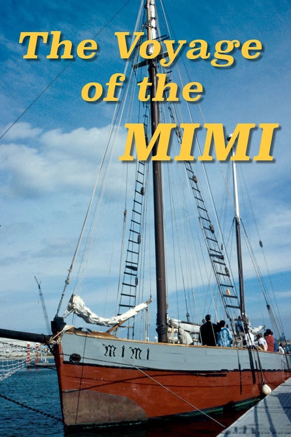 The Voyage of the Mimi