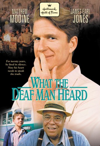 What the Deaf Man Heard